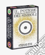 Il potere dei simboli, immagini sacre per meditare e divinare. Con Carte libro