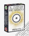 Il potere dei simboli, immagini sacre per meditare e divinare. Con Carte libro di Fusi Stefano