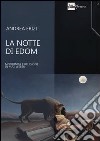 La notte di Edom. Modernità e religione in Max Weber libro