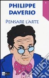 Pensare l'arte libro