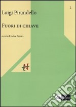 Fuori di chiave libro