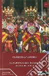 La sapienza del teatro, il canto del mondo libro di Cambria Florinda