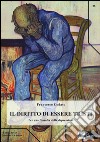 Il diritto di essere tristi. Per una filosofia della depressione libro