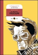 Il Delitto Pasolini libro