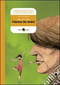 Ballata per Fabrizio De Andrè