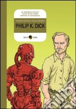 Philip K. Dick