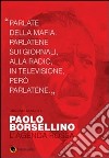 Paolo Borsellino. L'agenda rossa libro di Bendotti Giacomo