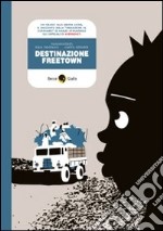 Destinazione Freetown
