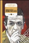 Arrivederci, Berlinguer libro di Stamboulis Elettra Costantini Gianluca