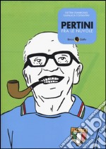 Pertini fra le nuvole libro