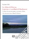 Le villette di Ebensee, le piscine e i cavolfiori di Mauthausen. I campi di concentramento raccontati a Marta. Con una intervista a Marcello Martini libro