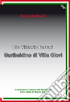 Pio Vittorio Ferrari. Garibaldino di Villa Glori libro