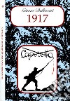 1917. Dall'Isonzo al Piave libro