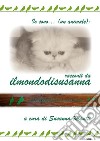 Io sono... (un animale): racconti da ilmondodisusanna libro