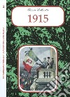 1915 libro di Bellinetti Gianni A.