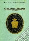 Guida al patrimonio documentario della Società Istriana di Archeologia e Storia Patria (secc. XIII-XX) libro
