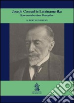 Joseph Conrad in Lateinamerika. Sprurensuche einer Rezeption libro