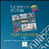 Punti di vista. Ediz. illustrata libro