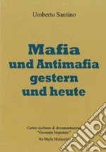 Mafia und antimafia gestern und heute