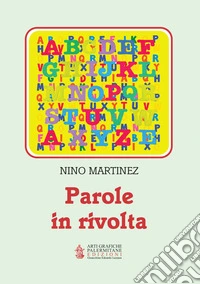 Parole in rivolta