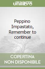 Peppino Impastato, Remember to continue libro