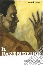 Il fazendeiro libro