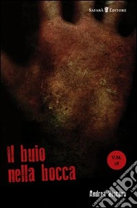 Il buio nella bocca