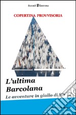 L'ultima Barcolana libro