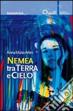 Nemea tra terra e cielo