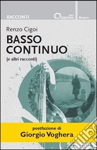 Basso continuo (e altri racconti) libro