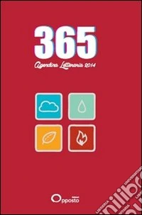 365. Agenda letteraria 2014. Ediz. rossa