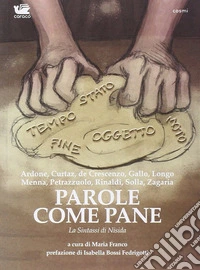 Parole come pane. La sintassi di Nisida