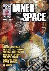 Inner space. Vol. 1 libro