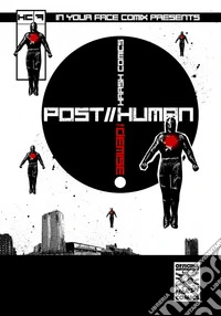 Officina Infernale's Harsh Comics. Vol. 7: Post Human libro