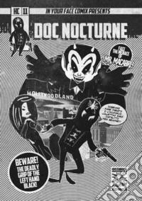 Officina Infernale's Harsh Comics. Vol. 11: Doc Nocturne