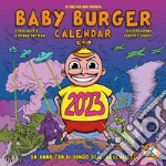 Baby Burger. Calendar Comics 2023 libro