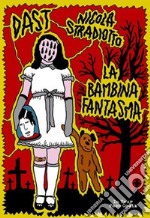 La bambina fantasma libro