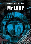 Mr Loop libro