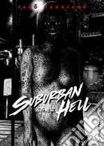 Suburban Hell libro