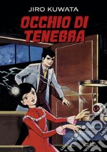 Occhio di tenebra libro