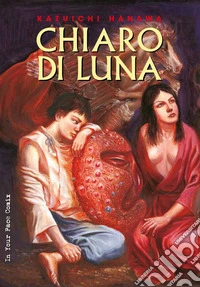 Chiaro di luna libro