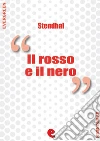 Il rosso e il nero. E-book. Formato EPUB ebook