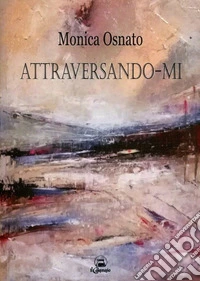 Attraversando-mi libro