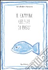 Il cammino celeste di Bubù libro