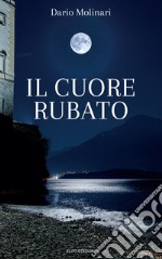 Il cuore rubato libro