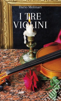 I tre violini libro