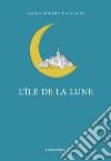 L'île de la lune libro