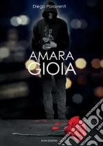 Amara gioia libro