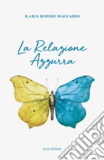 La relazione azzurra