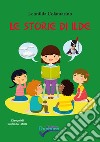 Le storie di Ilde libro